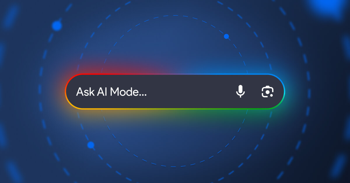 Google déploie l’AI Mode : encore un nouveau mode de recherche ? 